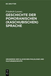 Produktbild: Geschichte der pomoranischen (kaschubischen) Sprache