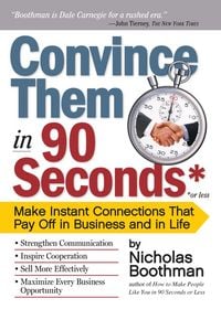Produktbild: Convince Them in 90 Seconds or Less
