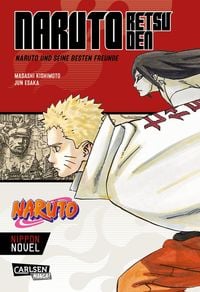 Produktbild: Naruto Retsuden: Naruto und seine besten Freunde (Nippon Novel)