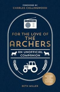Produktbild: For the Love of The Archers