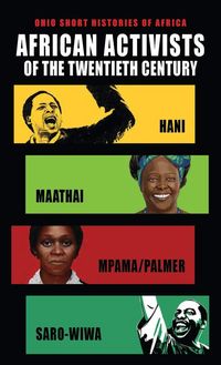 Produktbild: Macmillan, H: African Activists of the Twentieth Century