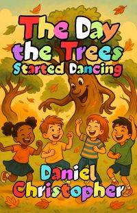 Produktbild: The Day the Trees Started Dancing