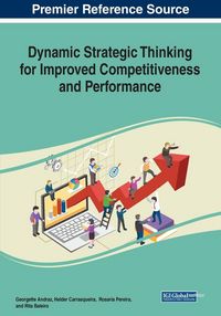 Produktbild: Dynamic Strategic Thinking for Improved Competitiveness and Performance