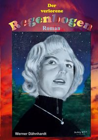 Produktbild: Der verlorene Regenbogen