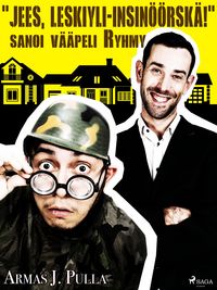 Produktbild: "Jees, leskiyli-insin&ouml;&ouml;rsk&auml;!" sanoi v&auml;&auml;peli Ryhmy