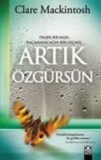 Bild vom Artikel Artik Özgürsün vom Autor Clare Mackintosh