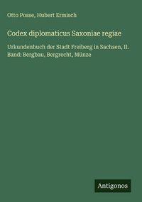 Produktbild: Codex diplomaticus Saxoniae regiae
