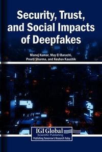 Produktbild: Security, Trust, and Social Impacts of Deepfakes