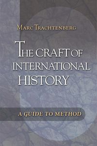 Produktbild: The Craft of International History