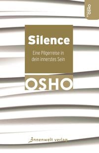 Bild vom Artikel Silence vom Autor Osho