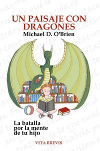 Produktbild: Un paisaje con dragones. La batalla por la mente de tu hijo