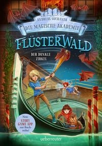 Produktbild: Fl&uuml;sterwald - Die magische Akademie. Der dunkle Zirkel (Fl&uuml;sterwald, Bd. III-2)