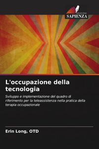Produktbild: L'occupazione della tecnologia
