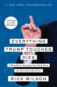 Produktbild: Everything Trump Touches Dies
