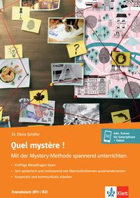 Produktbild: Quel myst&egrave;re ! Mit der Mystery-Methode spannend unterrichten