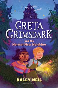 Produktbild: Greta Grimsdark and the Normal New Neighbor