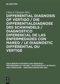 Bild vom Artikel Differential Diagnosis of Vertigo / Die Differentialdiagnose des Schwindels /Diagnostico diferencial de las enfermedades con mareo / Le diagnostic dif vom Autor 