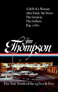 Produktbild: Jim Thompson: Five Noir Novels of the 1950s & 60s (#399)