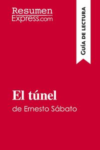 Produktbild: El t&uacute;nel de Ernesto S&aacute;bato (Gu&iacute;a de lectura)
