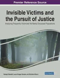 Produktbild: Invisible Victims and the Pursuit of Justice