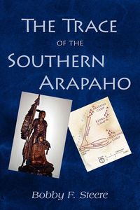 Produktbild: The Trace of the Southern Arapaho