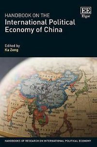 Produktbild: Handbook on the International Political Economy of China