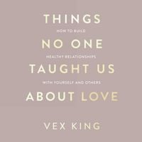Produktbild: Things No One Taught Us About Love
