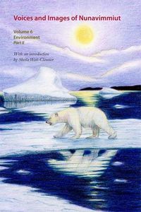 Produktbild: Voices and Images of Nunavimmiut, Volume 6