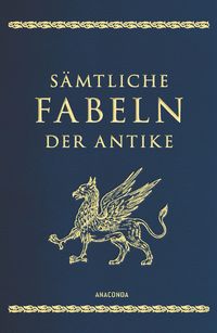Bild vom Artikel Sämtliche Fabeln der Antike vom Autor Johannes Irmscher