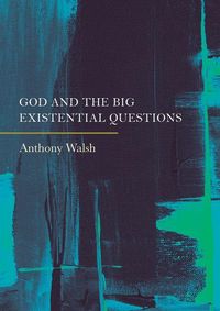 Produktbild: God and the Big Existential Questions