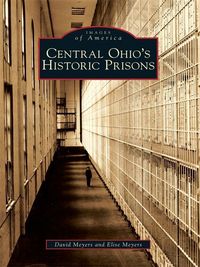 Produktbild: Central Ohio's Historic Prisons