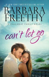 Produktbild: Can't Let Go (Callaway Cousins #5)
