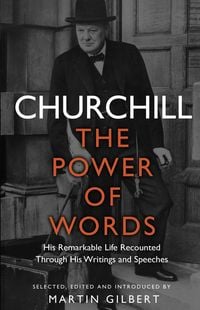 Bild vom Artikel Churchill: The Power of Words vom Autor Winston S. Churchill