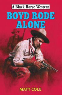 Produktbild: Boyd Rode Alone
