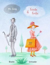 Produktbild: Mr. Gray and Frieda Frolic