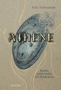 Produktbild: Athene - F&auml;den, gesponnen aus Schicksal