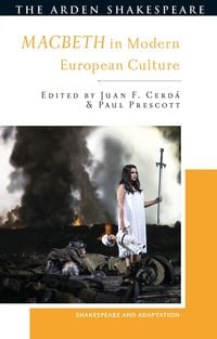 Produktbild: Macbeth in Modern European Culture