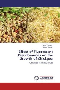 Produktbild: Karnwal, A: Effect of Fluorescent Pseudomonas on the Growth