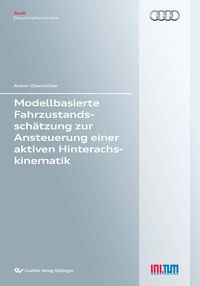 Produktbild: Modellbasierte Fahrzustandssch&auml;tzung zur Ansteuerung einer aktiven Hinterachskinematik