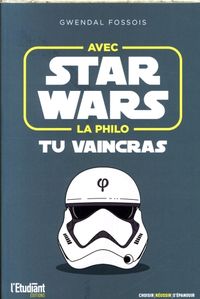 Produktbild: Avec Star Wars la philo tu vaincras