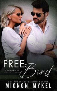 Produktbild: Free Bird (Douglas Group: The Protectors, #1)