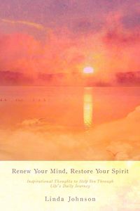 Produktbild: Renew Your Mind, Restore Your Spirit