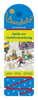 Produktbild: Arena Verlag - Bandolo – Spiele zur Verkehrserziehung