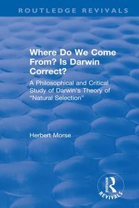 Bild vom Artikel Where Do We Come From? Is Darwin Correct? vom Autor Herbert Morse