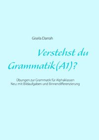 Bild vom Artikel Verstehst du Grammatik? (A1) vom Autor Gisela Darrah