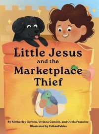 Produktbild: Little Jesus and the Marketplace Thief