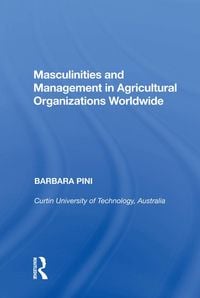 Produktbild: Masculinities and Management in Agricultural Organizations Worldwide
