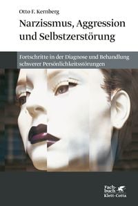 Produktbild: Narzissmuss, Aggression und Selbstzerst&ouml;rung