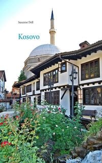 Produktbild: Kosovo - Informieren - Reisen - Erinnern