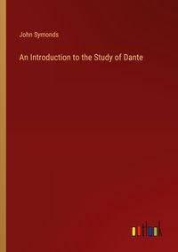 Produktbild: An Introduction to the Study of Dante